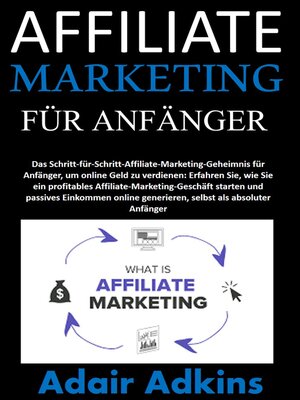 cover image of AFFILIATE MARKETING FÜR ANFÄNGER